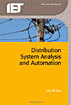 Distribution system analysis and automation