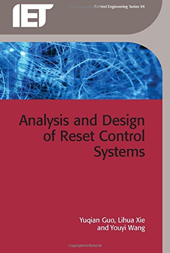 Analysis and design of reset control systems