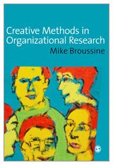 Creative methods in organizational research