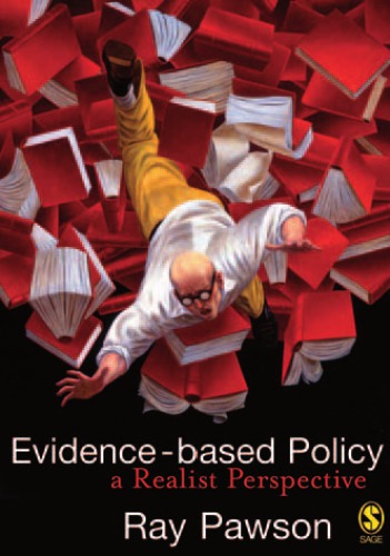 Evidence-based policy : a realist perspective