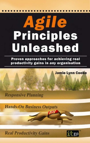 Agile Principles Unleashed