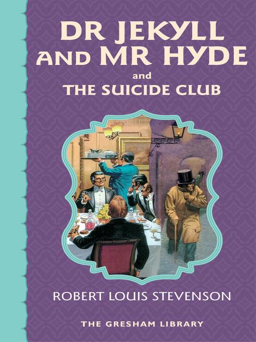 Dr Jekyll and Mr Hyde and the Suicide Club