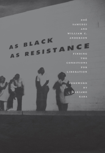 As Black as Resistance