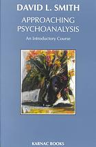 Approaching Psychoanalysis