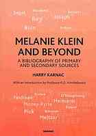 Melanie Klein and Beyond