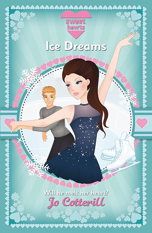 Sweet Hearts Book 4: Ice Dreams