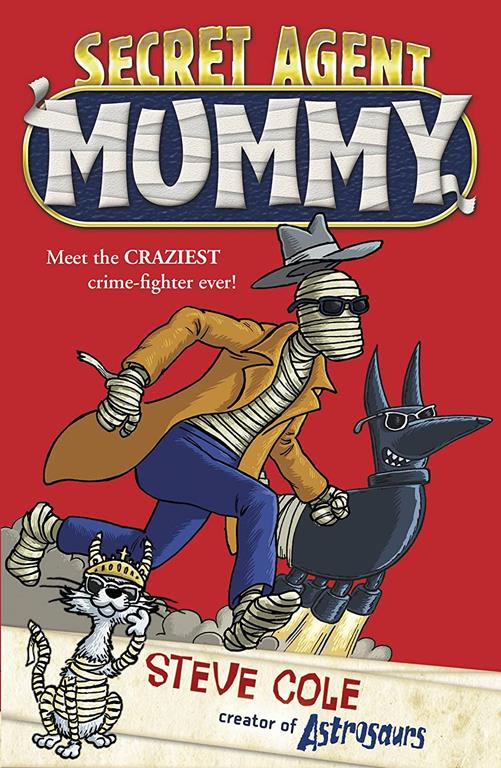 Secret Agent Mummy: Book 1 (Special Agent Mummy 1)