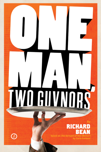 One Man, Two Guvnors (Broadway Edition)