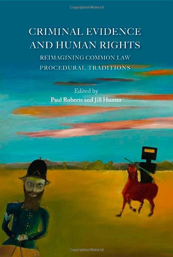 Criminal Evidence and Human Rights