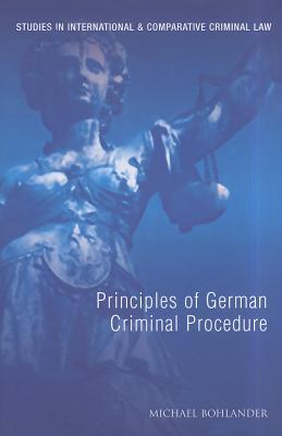 Principles of German Criminal Procedure