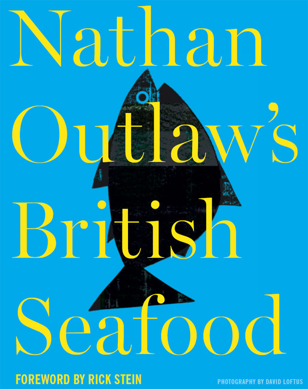 Nathan Outlaw's British Seafood