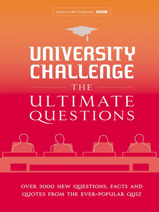 University Challenge: The Ultimate Questions