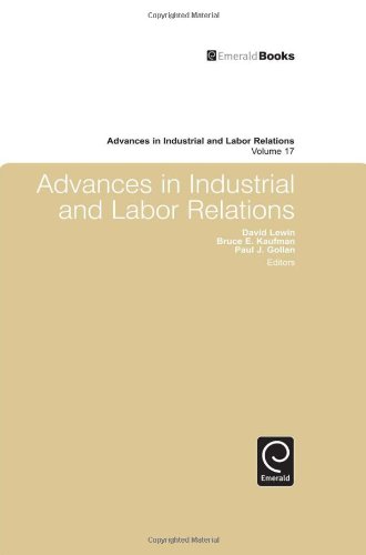 Advances in Industrial and Labor Relations, Volume 17