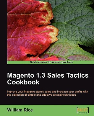 Magento 1.3 Sales Tactics Cookbook