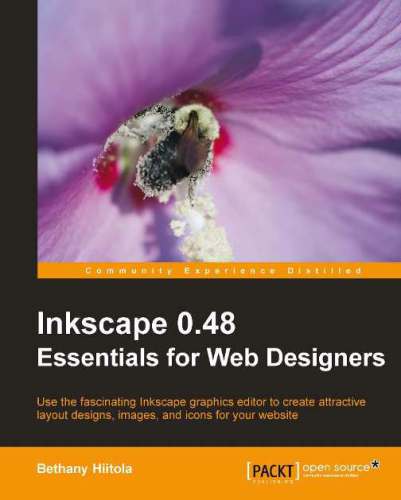 Inkscape 0.48 Essentials for Web Designers