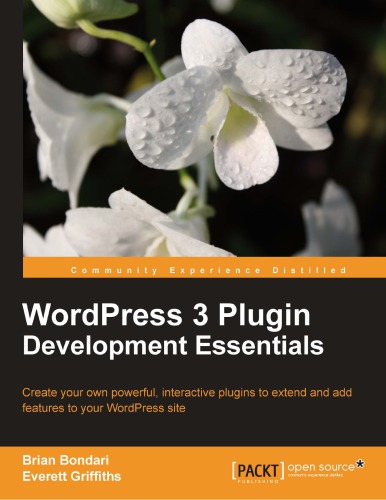 Word Press 3 Plugin Development Essentials