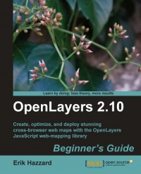 Openlayers 2.10 Beginner's Guide