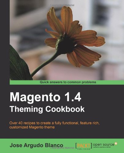 Magento 1.4 Theming Cookbook