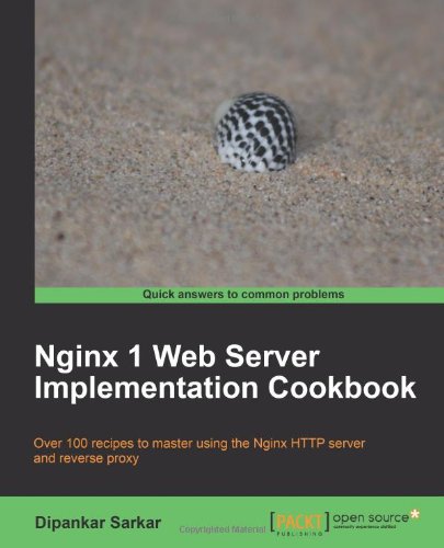 Nginx 7 Web Server Implementation Cookbook