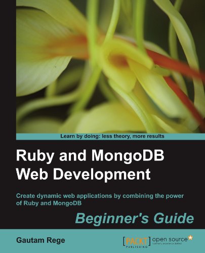 Ruby and MongoDB Web Development Beginner's Guide