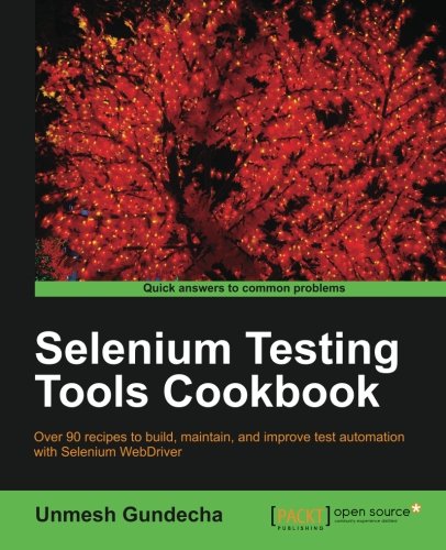 Selenium Testing Tools Cookbook