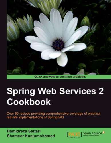 Spring Web Services 2 Cookbook