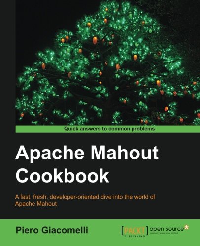 Apache Mahout Cookbook