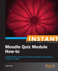 Moodle Quiz Module How-To