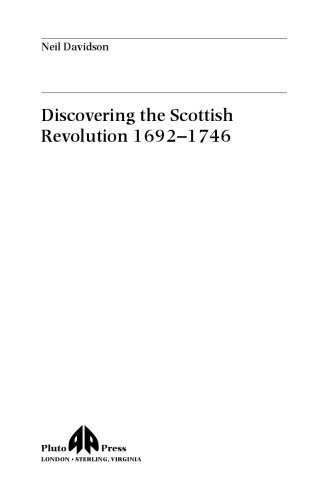 Discovering the Scottish Revolution 1692 - 1746