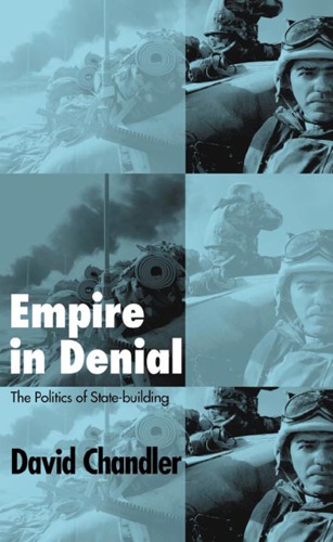 Empire in denial : the politics of state-building