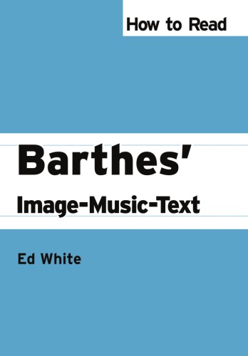 How to read Barthes' Image-Music-Text