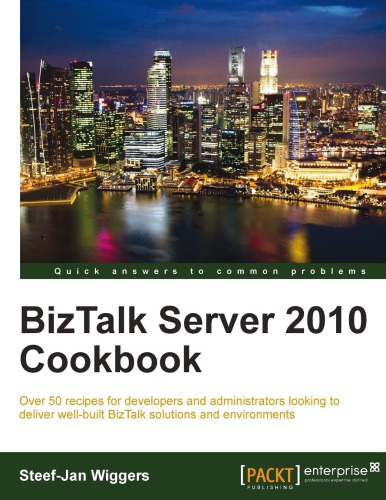 BizTalk Server 2010 Cookbook