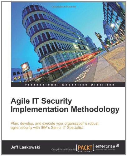 Agile It Security Implementation Methodology