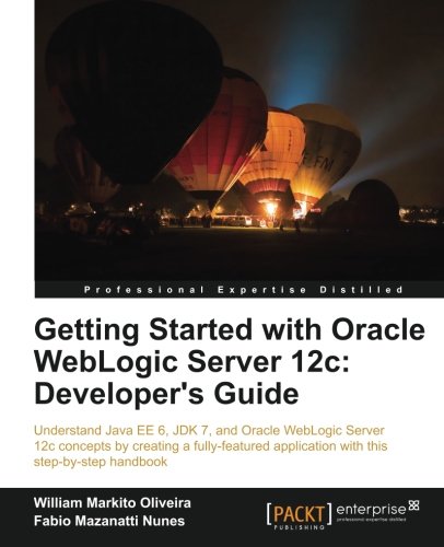 Getting Started with Oracle WebLogic Server 12c