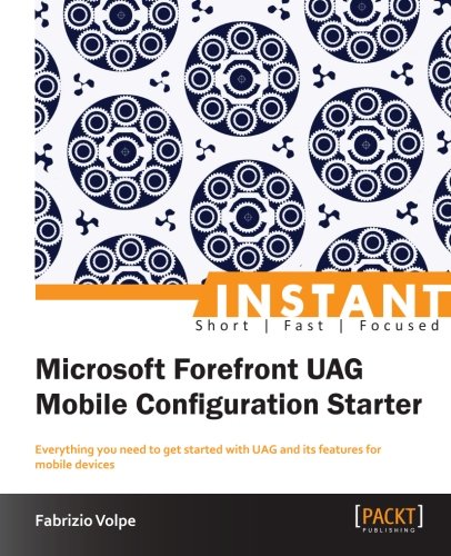 Microsoft Forefront Uag Mobile Configuration Starter