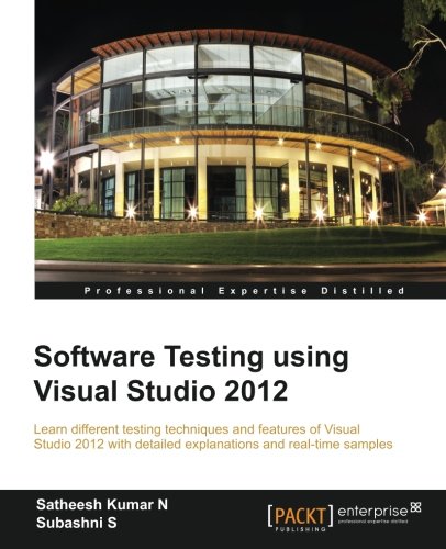 Software Testing Using Visual Studio 2012