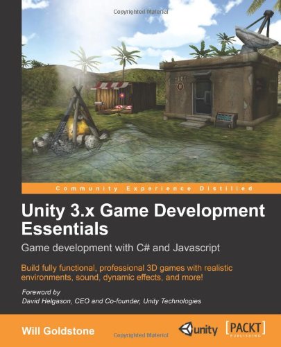 Unity 3.X Game Development Essentials