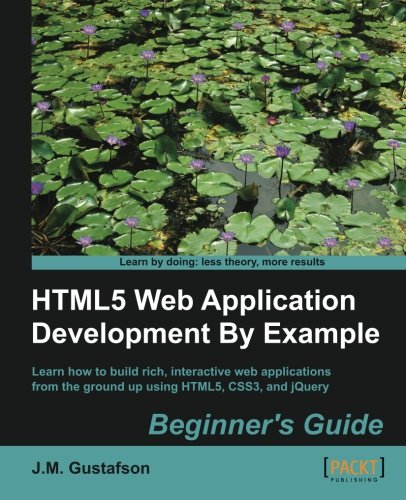 Html5 Web Application Development by Example