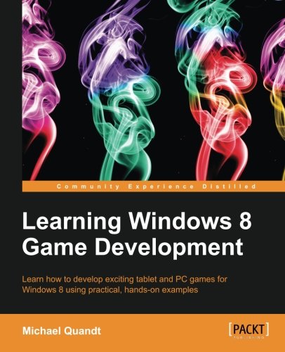 Learning Windows 8 Game Development