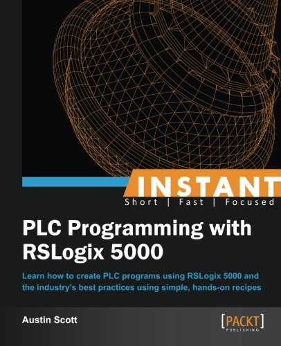 Instant Plc Programming with Rslogix 5000