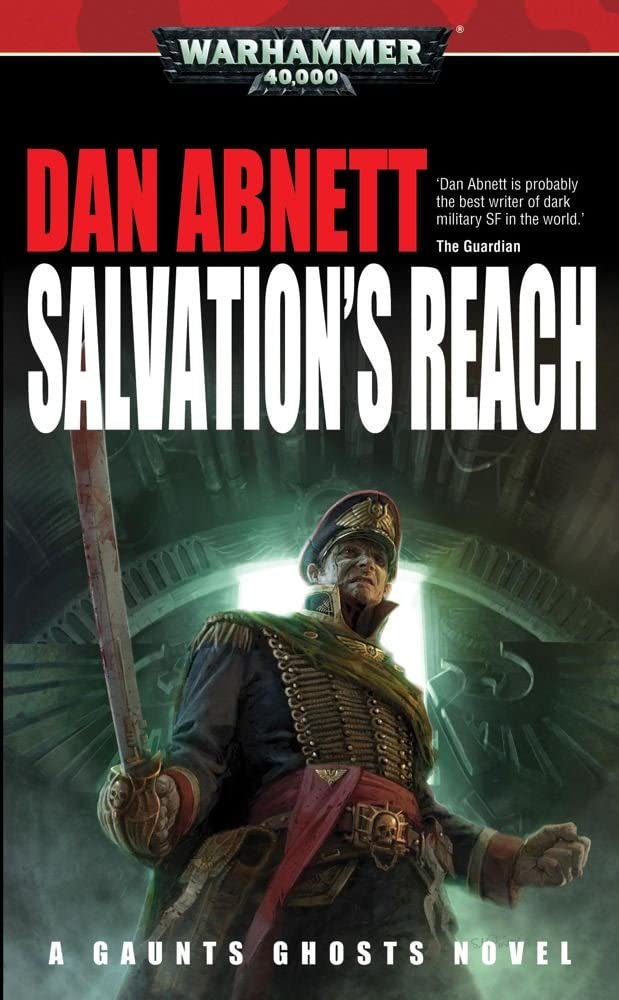 Salvation's Reach (13) (Gaunt's Ghosts)