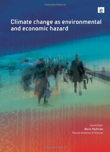 Climate Change As Environmental And Economic Hazard (Environmental Hazards Series)