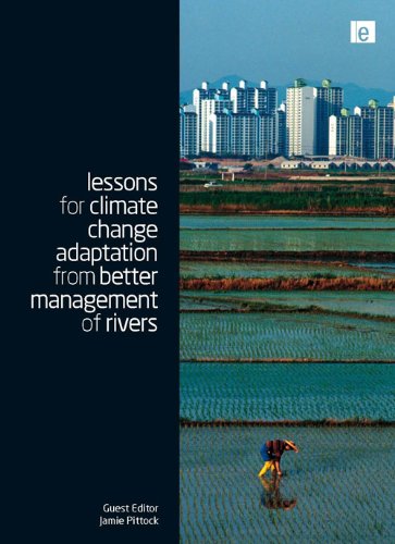 Lessons for Climate Change Adaptation from Better Management of Rivers