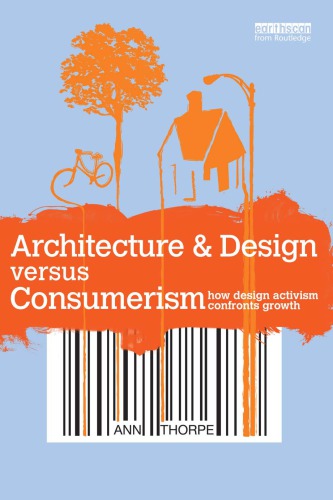 Architecture &amp; Design Versus Consumerism