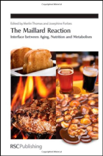 The Maillard Reaction