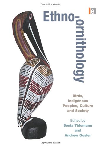 Ethno-ornithology "Birds, Indigenous Peoples, Culture and Society"