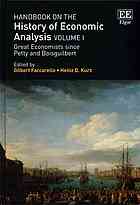 Handbook on the History of Economic Analysis Volume I