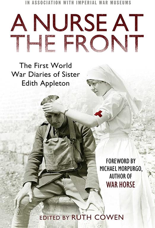 A Nurse at the Front (War Diaries)