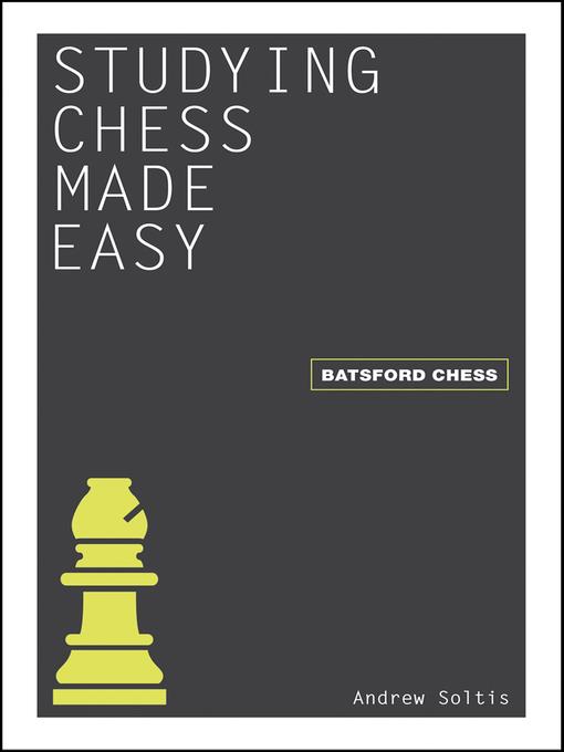 Studying Chess Made Easy