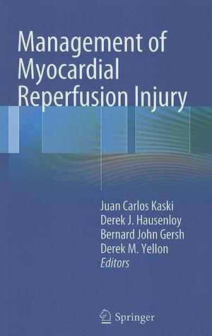 Management of Myocardial Reperfusion Injury